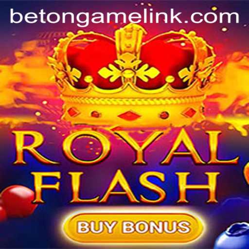 RoyalFlashBuyBonus: A Deep Dive into the Exciting World of Betongame